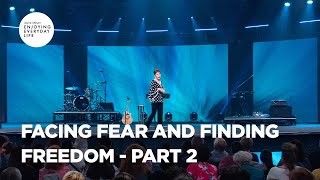 Facing Fear amp Finding Freedom  Part 2  Joyce Meyer  Enjoying Everyday Life [upl. by Keon]