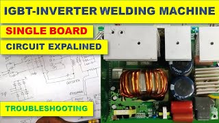 299 Single Board Inverter IGBT Welder Machine  Function amp Troubleshooting [upl. by Anada]