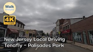 【4K60】 New Jersey Local Driving Tenafly  Palisades Park [upl. by Etiuqal]