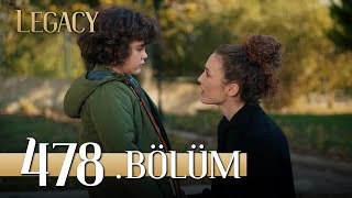 Emanet 478 Bölüm  Legacy Episode 478 [upl. by Bel]