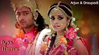 Arjun and Draupadi ❤️ Love ❤️ Theme  Star Plus Mahabharat  ArjunDraupadi❤️❤️ [upl. by Yelrehs]