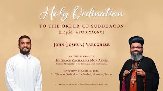 Holy Ordination of Joshua John Varughese to the Order of Subdeacon [upl. by Adnylam159]