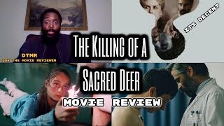 The Killing of a Sacred Deer  Review WTF [upl. by Cuttie]