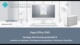 Synology NAS Einrichtung MariaDB 10 und Dokumentenmanagement System PaperOffice [upl. by Reifnnej]