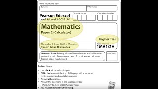 EDEXCEL GCSE Maths June 2018 Paper 2 Higher Calculator 2H [upl. by Storer913]