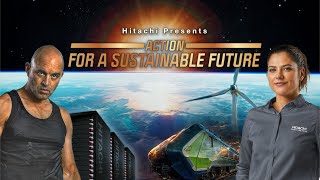 Action For a Sustainable Future  Hitachi [upl. by Hauck]