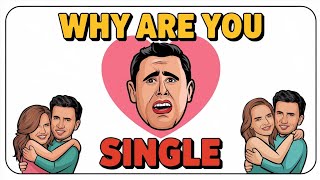 7 Behaviours That Keep You Single ।Relationship Advice [upl. by Flosser]