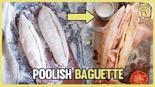 POOLISH BAGUETTE RECETA FÁCIL [upl. by Htnamas]