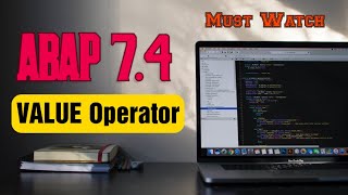 SAP ABAP 2020  ABAP 740  VALUE Operator [upl. by Adest]