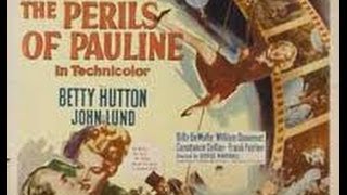 Perils Of Pauline 1947 [upl. by Netfa]