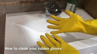 How to clean and sanitise your rubber gloves [upl. by Delfine]