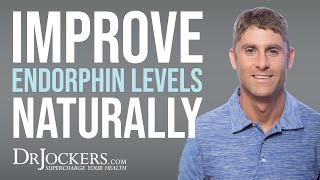 10 Ways to Improve Your Endorphin Levels Naturally [upl. by Dnalyk982]