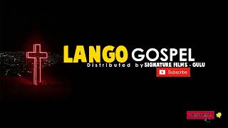 Luo Gospel  1 hour of LANGO Praise amp Worship [upl. by Aurthur932]