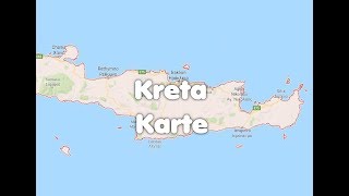 Kreta Karte  Landschaft und Landkarte [upl. by Zipnick]