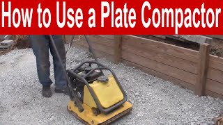 How to Use a Plate Compactor [upl. by Auj]