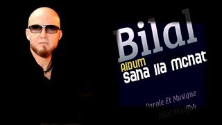 Cheb Bilal  Saha Ila Mchat Album Complet [upl. by Clementius]