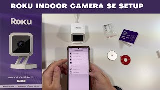 Roku Indoor Camera SE Unboxing and Setup [upl. by Ahsal664]