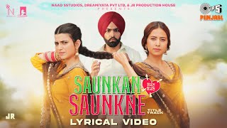 Saunkan Saunkne Title Song  Lyrical  Ammy Virk Nimrat Khaira Sargun Mehta Miss Pooja Desi Crew [upl. by Bugbee]