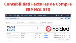 Contabilidad Facturas de Compra ERP HOLDED [upl. by Kiyohara]