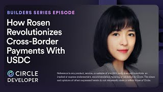 How Rosen Revolutionizes CrossBorder Payments With USDC [upl. by Dionne]