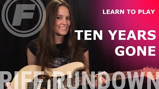 Learn to play quotTen Years Gonequot by Led Zeppelin  Riff Rundown  Ep 22  Live [upl. by Akenna]