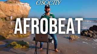 Afrobeat Mix 2021  The Best of Afrobeat 2021 by OSOCITY [upl. by Hairakcaz]