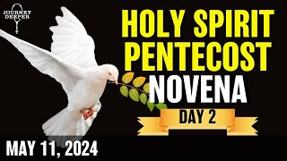 Pentecost Holy Spirit Novena Day 2 ❤️ May 11 2024 [upl. by Aiam825]