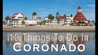 10 Things to do on Coronado Island [upl. by Alben286]