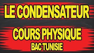 🔥🔥le condensateur 😍😎cours physique💪🔥🔥👇✍️ [upl. by Voltmer722]