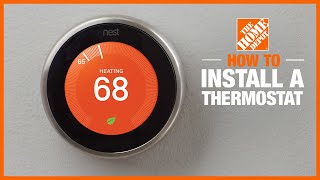 How to Install a Thermostat  The Home Depot [upl. by Eak787]