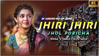 Jhiri Jhiri Jol Poriche Purulia Hits Edm Tapori Vibrate Mix DJ Liku X DJ Chandan X DJ Chinu [upl. by Laktasic589]