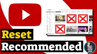 How To Reset Youtube Recommendations  Remove Youtube Recommendations [upl. by Haiacim]