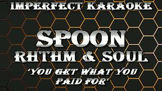 Spoon karaoke  Rhthm amp Soul [upl. by Gillett]