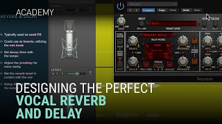 Designing The Perfect Vocal Reverb amp Delay [upl. by Llerrit]