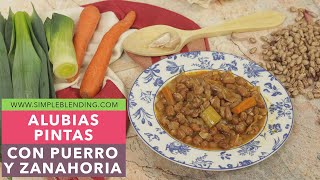 ALUBIAS PINTAS CON PUERRO Y ZANAHORIA  Receta de alubias con verduras  Judías en olla rápida [upl. by Auhs817]