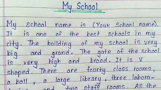 Essay on my school in english  My school short essay [upl. by Elahcar670]