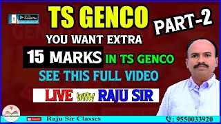 TS GENCO  YOU WANT EXTRA 15 MARKS  RAJU SIR CLASSES [upl. by Vieva]