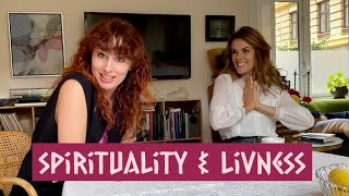 Spirituality amp Livness  w Liv Johansen [upl. by Thurstan]