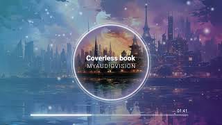 Coverless book  MYAUDIOVISION [upl. by Nirre]