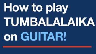 Easy guitar tabs  How to play Tumbalalaika  Tab sheet music [upl. by Aremaj]