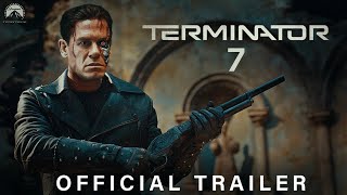 Terminator 7  End of War  Teaser Trailer 2024 Paramount  Arnold Schwarzenegger  John Cena [upl. by Bianca136]