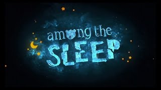 Among the Sleep  Full Game [upl. by Shank]