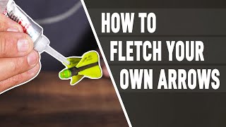 How to Fletch Your Own Arrows  StepbyStep Guide for Bow Hunters [upl. by Nyletak]