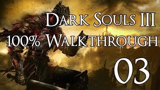 Dark Souls 3  Walkthrough Part 3 Vordt of the Boreal Valley [upl. by Larrisa78]