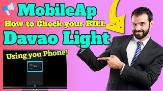 MobileAp  davao light mobile app  How to check your bill using your phone  bisaya tutorial [upl. by Dalpe]