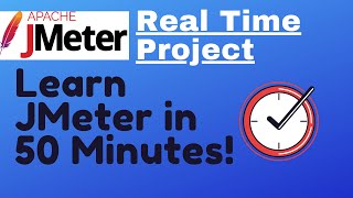 JMeter tutorial 27  JMeter Real Time Project  Learn JMeter in 50 Minutes [upl. by Sydalg]