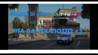 🚨​ VITA DA POLIZIOTTO 5 🚨​ ​🏳️​ ITALY FULL RP​ 🏳️​  ARRESTO DI UN LATITANTE [upl. by Novej540]