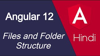 Angular 12 Hindi tutorial 3 Files and Folder Structure [upl. by Seymour580]