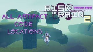 Artifact Code Locations  Risk of Rain 2 Artifacts Update [upl. by Anihpled]