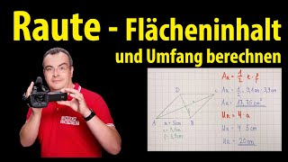 Raute Rhombus  Flächeninhalt und Umfang berechnen  Lehrerschmidt [upl. by Aidaas]